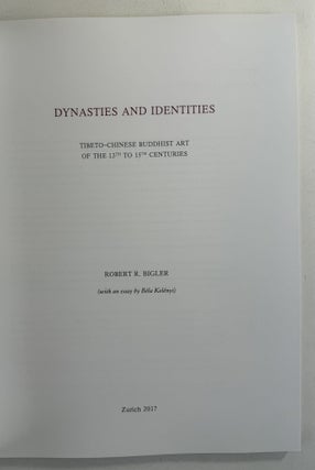 Dynasties and Identities: Tibeto-Chinese Buddhist Art of the 13th to 15th Centuries