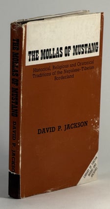Item #2388 Mollas of mustang, The: historical, religious and oratorical traditions of the...