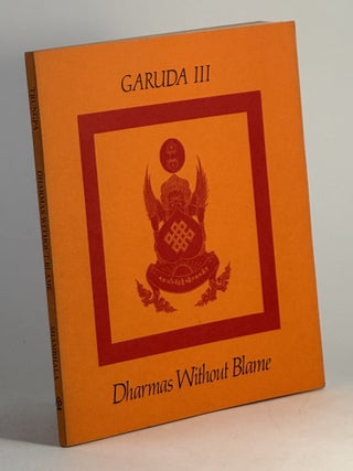 Item #2403 Garuda III: Dharmas without blame. Chögyam Trungpa, Rinpoche
