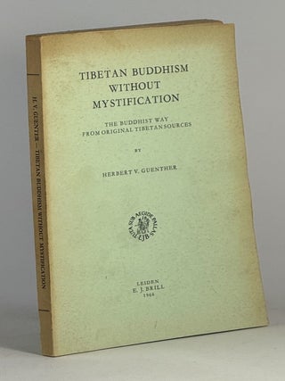 Item #2436 Tibetan Buddhism without mystification. Herbert V. Guenther