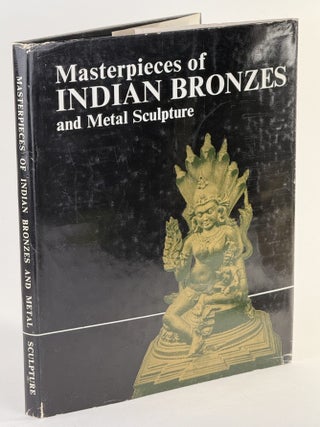 Item #2505 Masterpieces of Indian bronzes and metal sculpture. Rustam J. Mehta