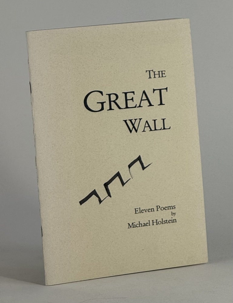 Great Wall, The: eleven poems