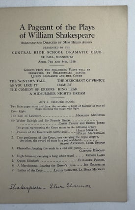 Pageant of the plays of William Shakespeare, A: arranged and directed by Miss Helen Austin presented by the Central High School Dramatic Club St. Paul, Minnesota April 7th and 8th, 1916