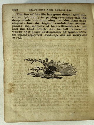 Selection of orations and eulogies pronounced in different parts of the United States, in commemoration of the life, virtues, and pre-eminent services of Gen. George Washington, who died, at Mount Vernon, December 14, 1799; in the 68th year of his age, A.