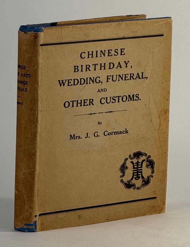 Chinese birthday, wedding, funeral, and other customs