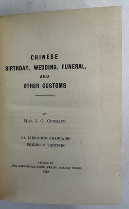Chinese birthday, wedding, funeral, and other customs
