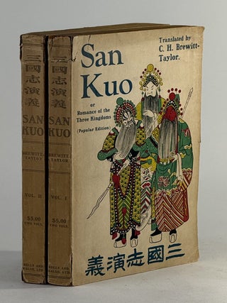 Item #2791 San kuo, or romance of the three kingdoms. C. H. Brewitt-Taylor, and, Guanzhong Luo