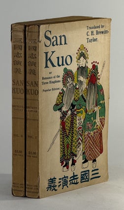 Item #2791 San kuo, or romance of the three kingdoms. C. H. Brewitt-Taylor, and, Guanzhong Luo