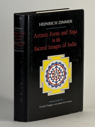 Item #2792 Artistic form and yoga in the sacred images of India. Heinrich Zimmer, James B. Lawson...