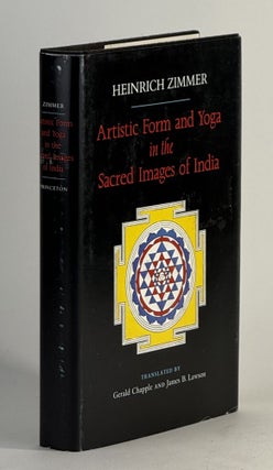 Item #2792 Artistic form and yoga in the sacred images of India. Heinrich Zimmer, James B. Lawson...