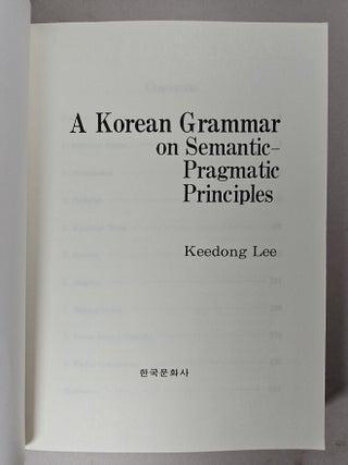 Korean grammar on semantic-pragmatic principles, A