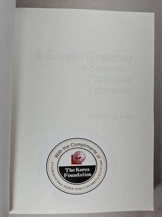 Korean grammar on semantic-pragmatic principles, A