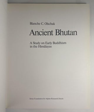 Ancient Bhutan: A Study on Early Buddhism in the Himalayas