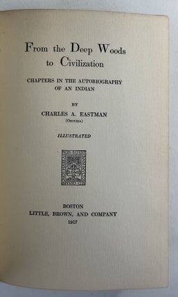 From the deep woods to civilization: chapters in the autobiography of an Indian
