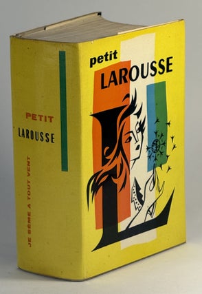 Item #714 Petit Larousse: dictionnaire encyclopédique pour tous [= Petit Larousse: an...